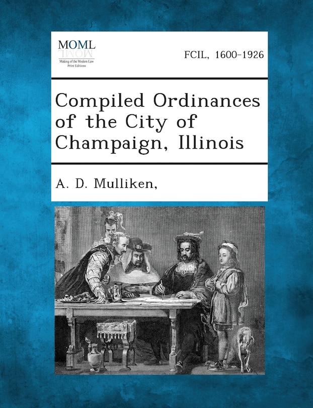 Couverture_Compiled Ordinances Of The City Of Champaign, Illinois