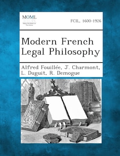 Front cover_Modern French Legal Philosophy