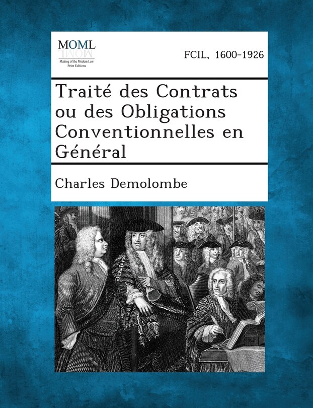 Front cover_Traité des Contrats ou des Obligations Conventionnelles en Général