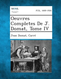 Couverture_Oeuvres Completes De J. Domat, Tome IV
