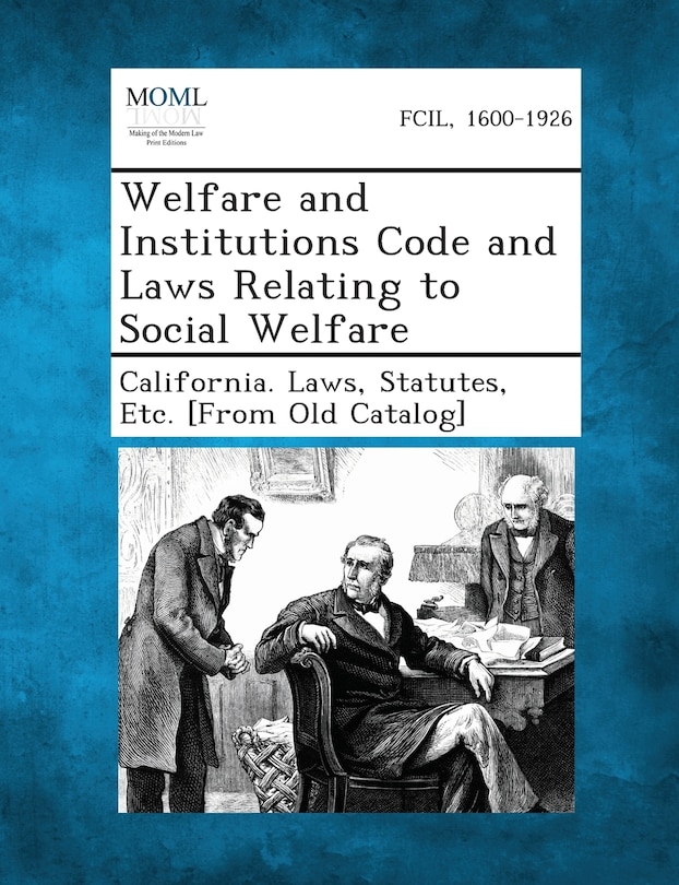 Front cover_Welfare And Institutions Code And Laws Relating To Social Welfare