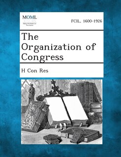 Front cover_The Organization Of Congress