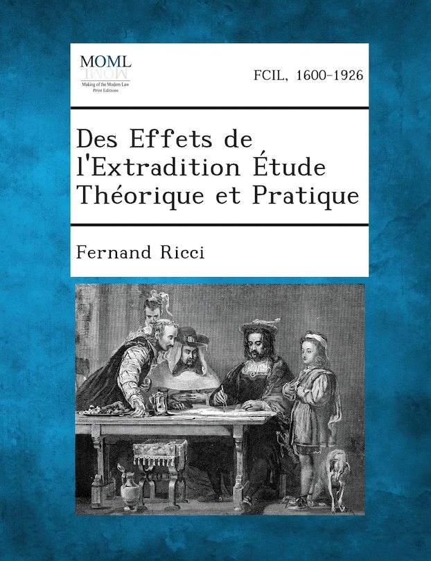 Front cover_Des Effets de L'Extradition Etude Theorique Et Pratique