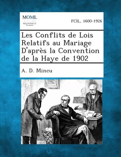 Front cover_Les Conflits de Lois Relatifs Au Mariage D'Apres La Convention de La Haye de 1902