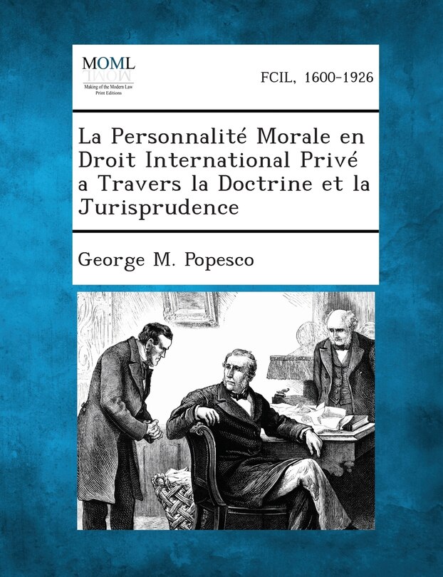 Front cover_La Personnalité Morale en Droit International Privé a Travers la Doctrine et la Jurisprudence