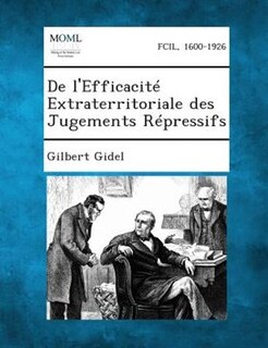 De l'EfficacitT Extraterritoriale des Jugements RTpressifs