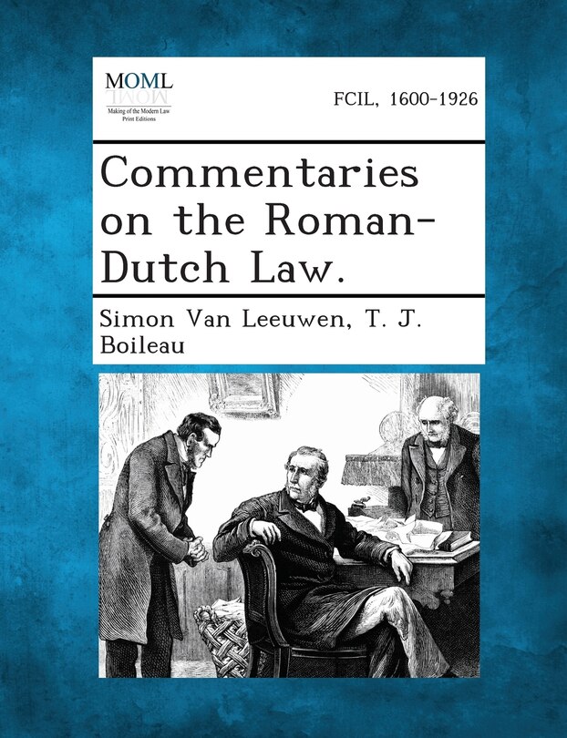 Front cover_Commentaries on the Roman-Dutch Law.