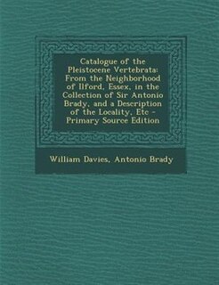 Front cover_Catalogue of the Pleistocene Vertebrata