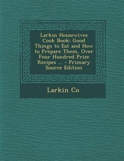Front cover_Larkin Housewives Cook Book