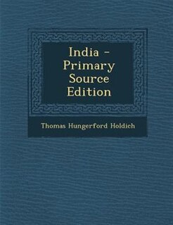 India - Primary Source Edition