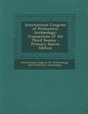 Front cover_International Congress of Prehistoric Archµology