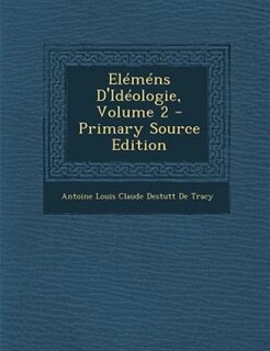 Front cover_ElTmTns D'IdTologie, Volume 2 - Primary Source Edition