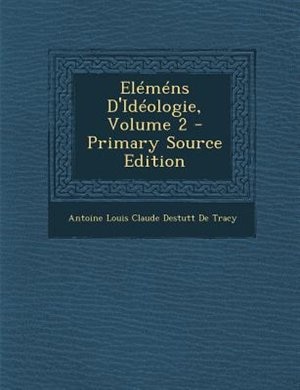 Front cover_ElTmTns D'IdTologie, Volume 2 - Primary Source Edition