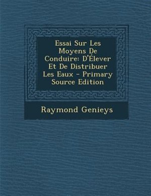 Front cover_Essai Sur Les Moyens De Conduire