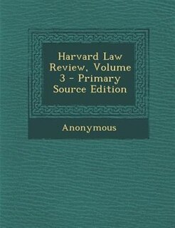 Couverture_Harvard Law Review, Volume 3 - Primary Source Edition
