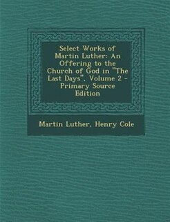 Front cover_Select Works of Martin Luther