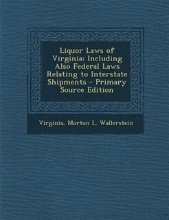 Couverture_Liquor Laws of Virginia