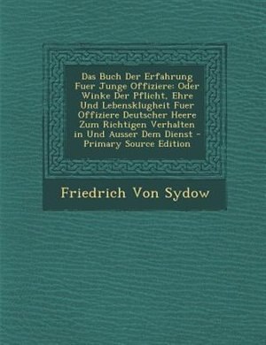 Front cover_Das Buch Der Erfahrung Fuer Junge Offiziere