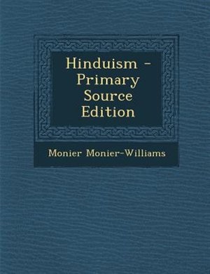 Hinduism - Primary Source Edition