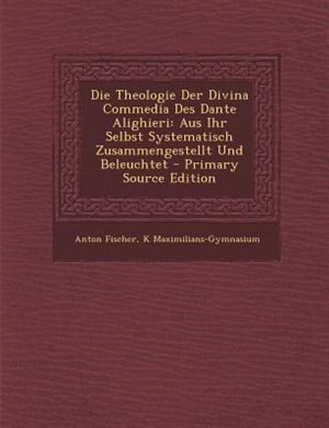 Couverture_Die Theologie Der Divina Commedia Des Dante Alighieri