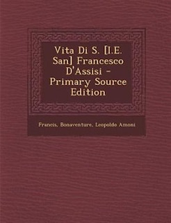 Couverture_Vita Di S. [I.E. San] Francesco D'Assisi