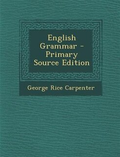 Couverture_English Grammar - Primary Source Edition