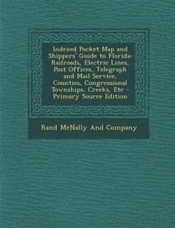 Front cover_Indexed Pocket Map and Shippers' Guide to Florida