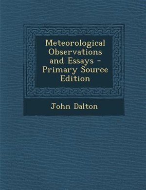 Couverture_Meteorological Observations and Essays - Primary Source Edition