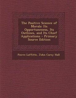 Front cover_The Positive Science of Morals