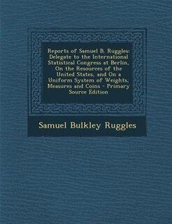Front cover_Reports of Samuel B. Ruggles