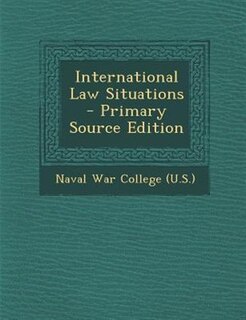 International Law Situations - Primary Source Edition