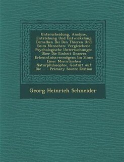 Front cover_Unterscheidung, Analyse, Entstehung Und Entwickelung Derselben Bei Den Thieren Und Beim Menschen