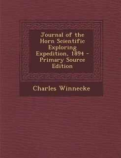 Front cover_Journal of the Horn Scientific Exploring Expedition, 1894 - Primary Source Edition