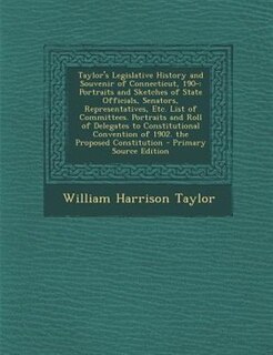Couverture_Taylor's Legislative History and Souvenir of Connecticut, 190-