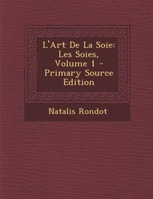 Couverture_L'Art De La Soie