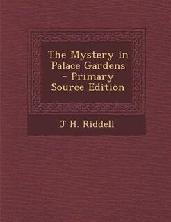 Front cover_The Mystery in Palace Gardens - Primary Source Edition