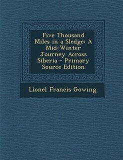 Front cover_Five Thousand Miles in a Sledge