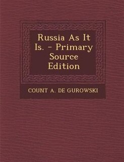 Front cover_Russia As It Is. - Primary Source Edition