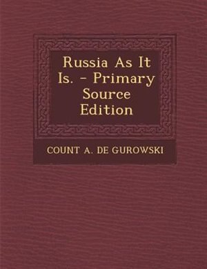 Front cover_Russia As It Is. - Primary Source Edition