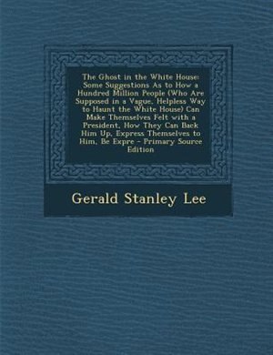 Front cover_The Ghost in the White House