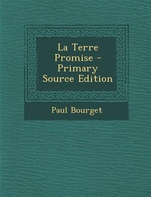 Front cover_La Terre Promise - Primary Source Edition