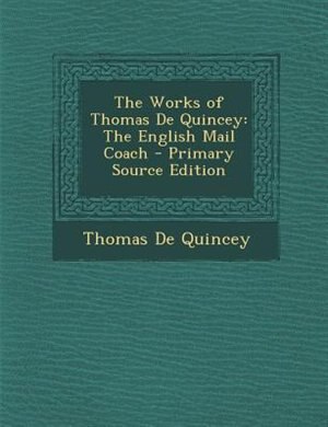 Front cover_The Works of Thomas De Quincey