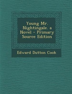 Couverture_Young Mr. Nightingale. a Novel - Primary Source Edition