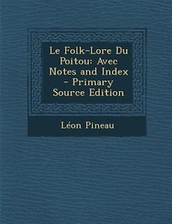 Front cover_Le Folk-Lore Du Poitou