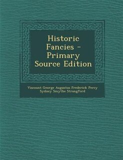 Couverture_Historic Fancies - Primary Source Edition