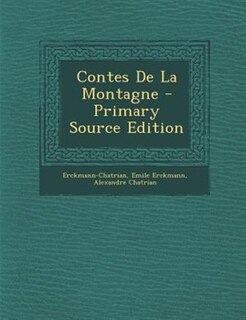 Front cover_Contes De La Montagne - Primary Source Edition