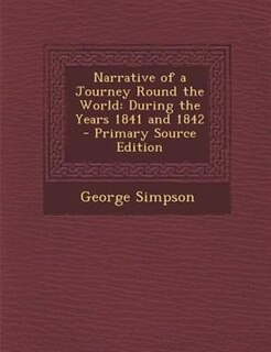 Couverture_Narrative of a Journey Round the World