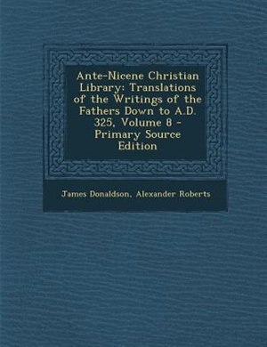 Couverture_Ante-Nicene Christian Library