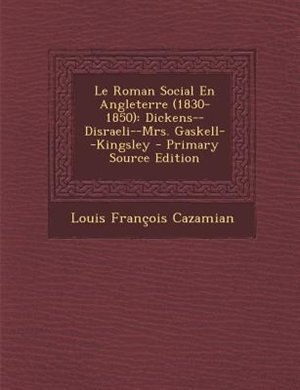 Couverture_Le Roman Social En Angleterre (1830-1850)