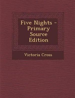 Couverture_Five Nights - Primary Source Edition